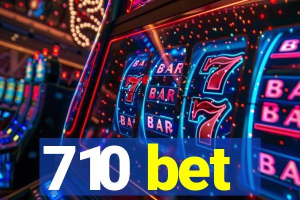 710 bet